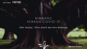 Read more about the article Rasa Bimbang Berkaitan Covid-19